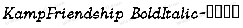 KampFriendship BoldItalic字体转换
